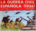 La Guerra Civil Española - Edicion años 70 NAC - Completo